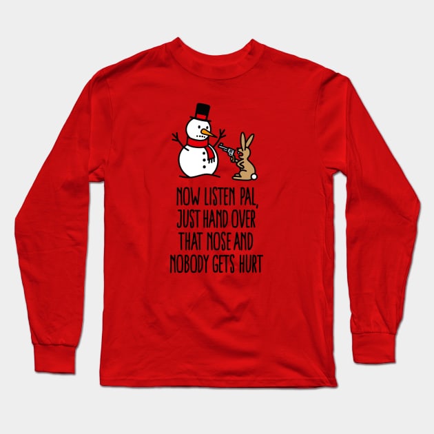 Funny Christmas snowman carrot rabbit gun comic  carrot nose with gun Long Sleeve T-Shirt by LaundryFactory